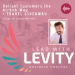 delight-customers-the-airbnb-way -lead-with-levity-podcast-cover