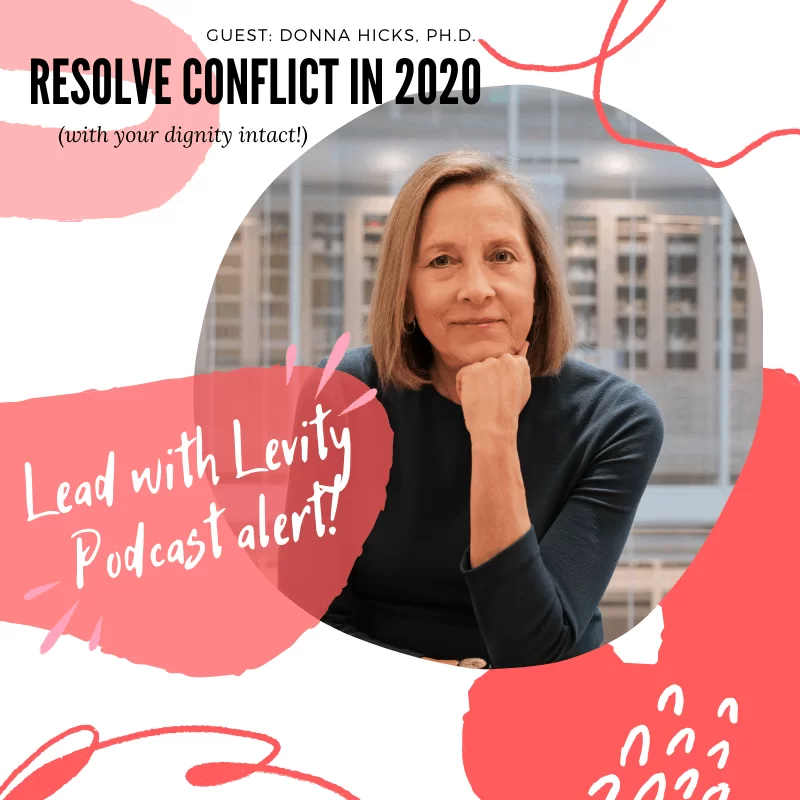 Ep.14. How to Resolve Conflict in 2020 with…